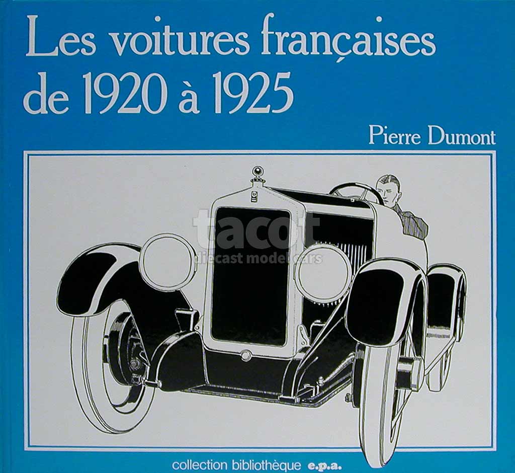 144 Divers Les Voitures Françaises 1920/25